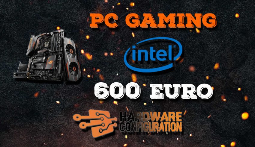 Configurazione PC Gaming 600 euro [Intel Comet Lake ...